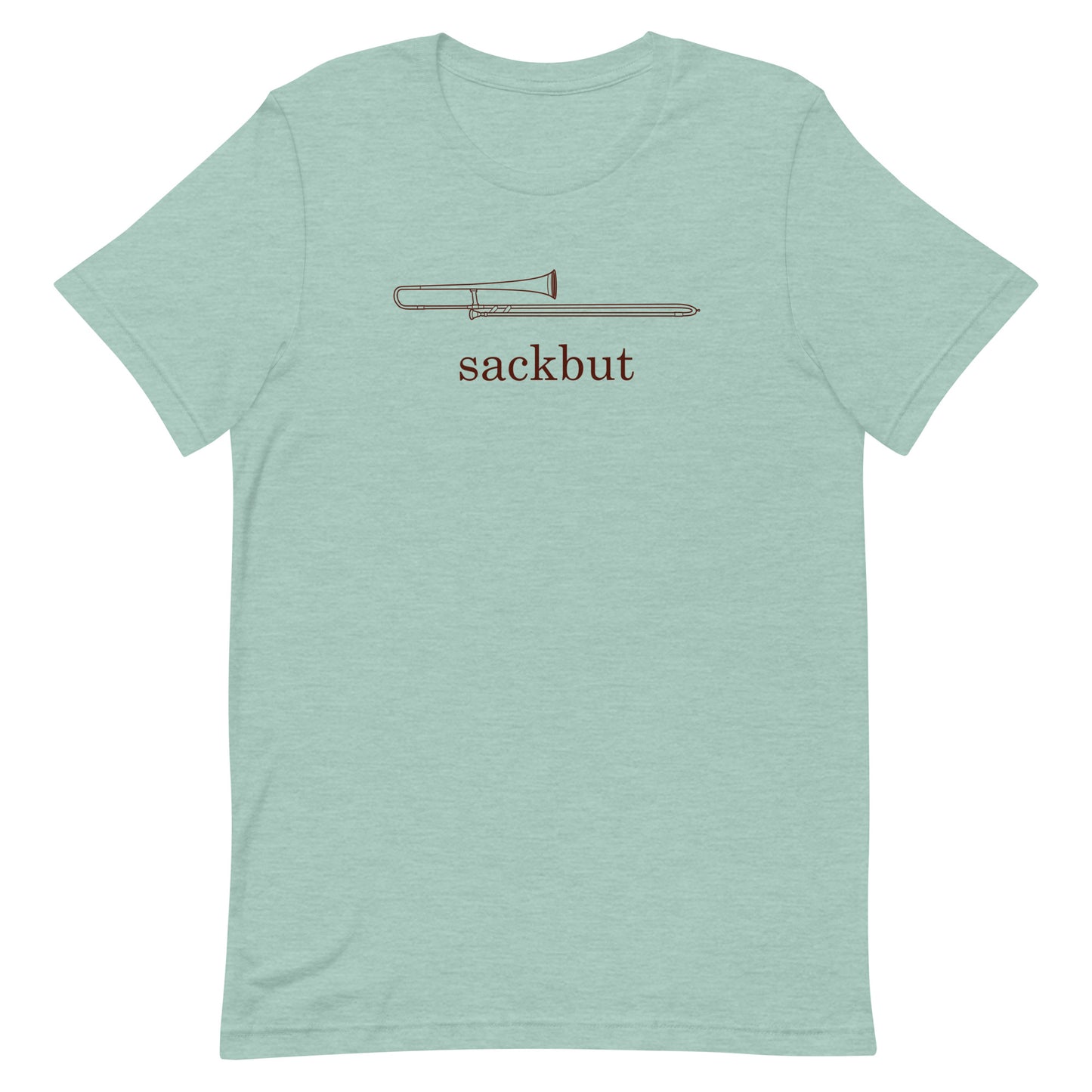Funny Trombone T Shirt: Sackbut - Heather Dusty Blue Sage Green