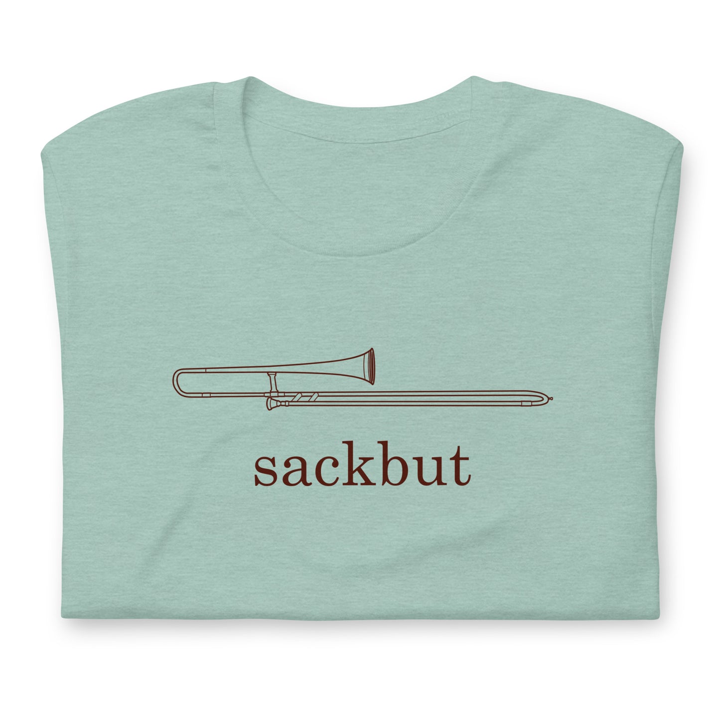 Funny Trombone T Shirt: Sackbut - Heather Dusty Blue Sage Green