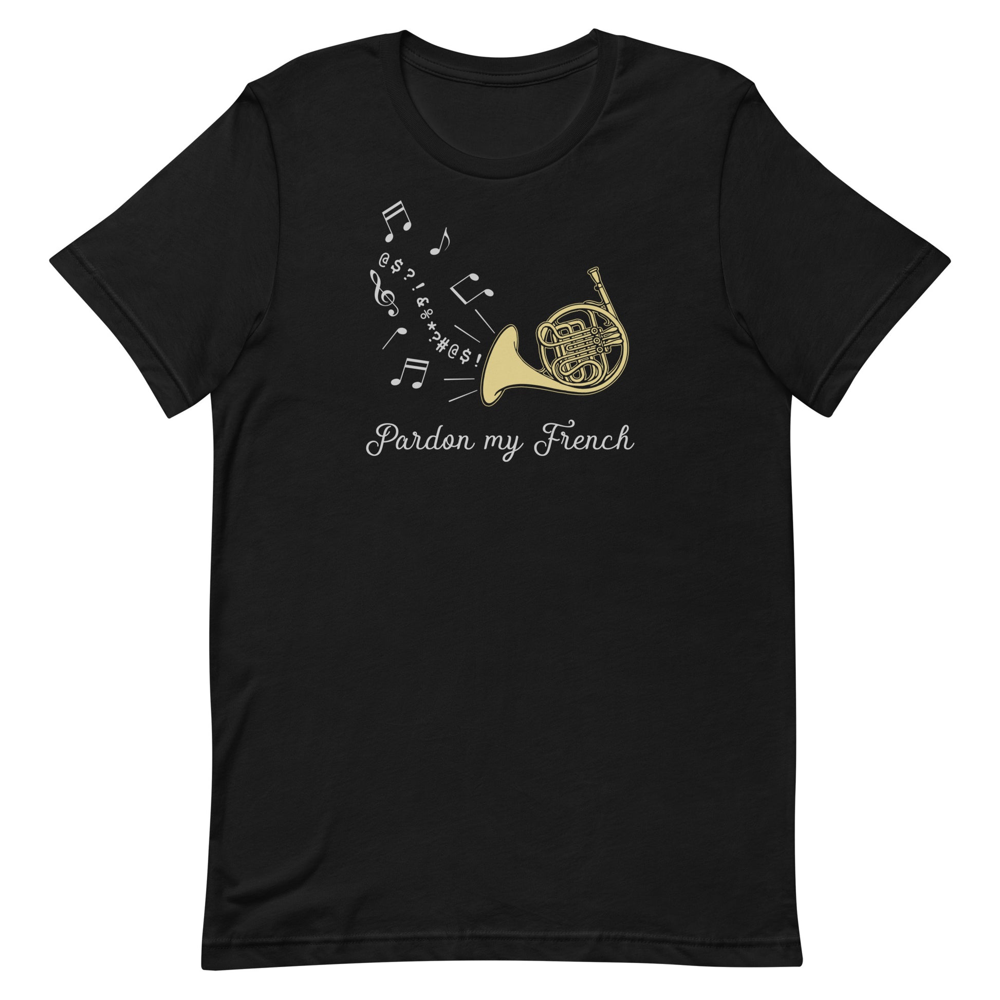 Funny French Horn T Shirt: Pardon My French - Black