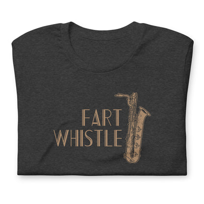 Funny Baritone Saxophone Bari Sax T Shirt: Fart Whistle - Charcoal Grey Heather