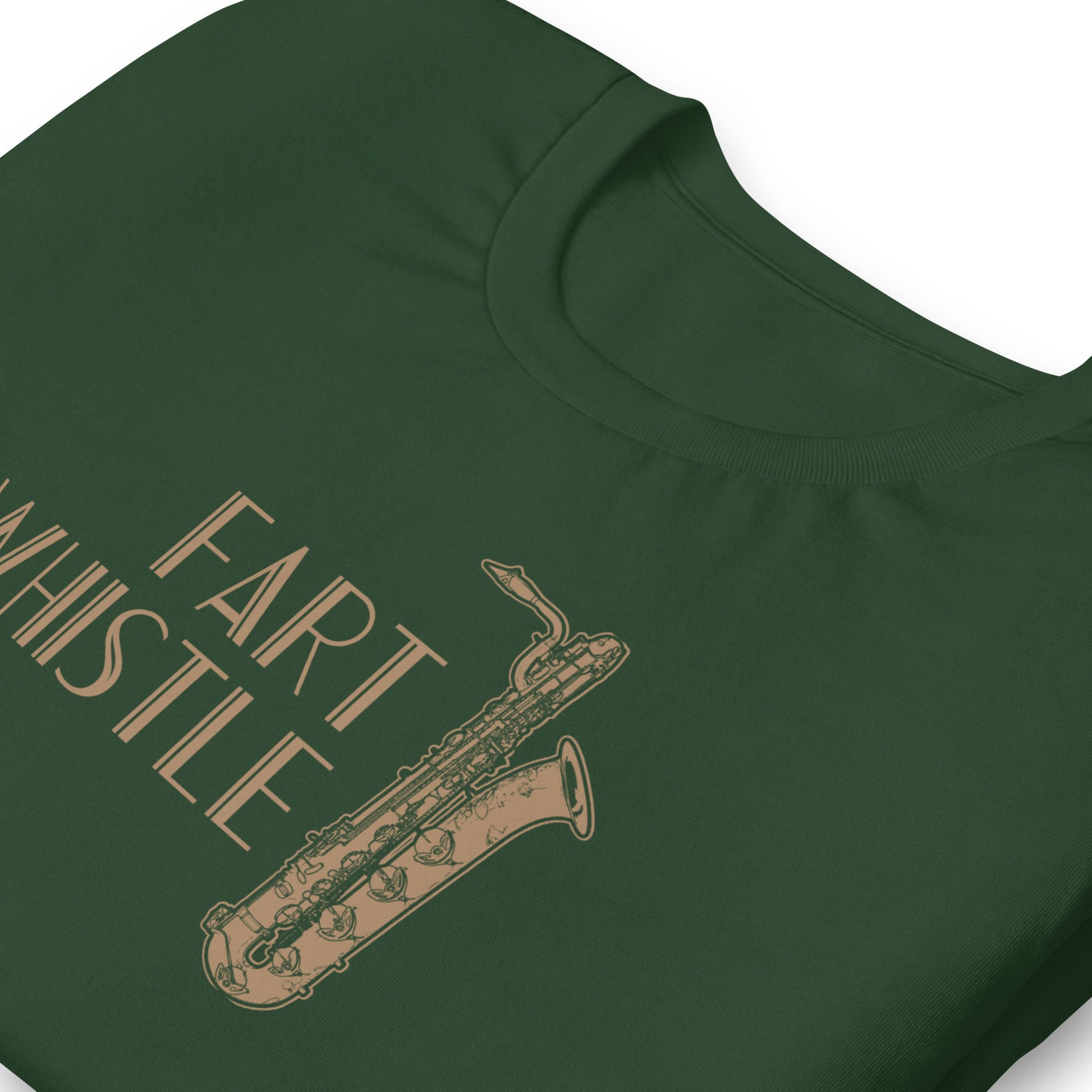 Funny Baritone Saxophone Bari Sax T Shirt: Fart Whistle - Forest Green