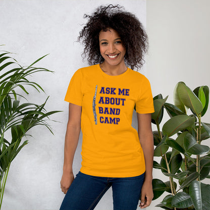 Funny Flute T Shirt: Ask Me About Band Camp - Gold Yellow