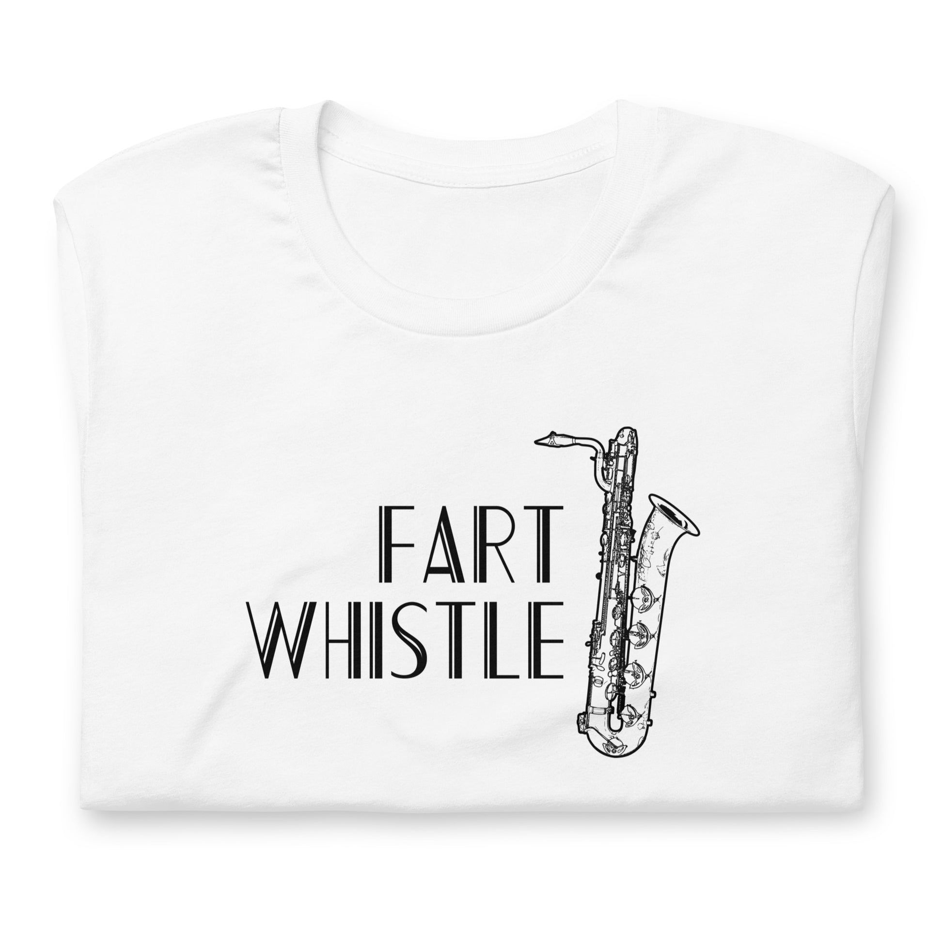 Funny Baritone Saxophone Bari Sax T Shirt: Fart Whistle - White